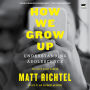 How We Grow Up: Understanding Adolescence