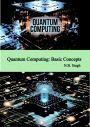 Quantum Computing: Basic Concepts