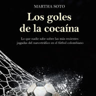 Los goles de la cocaína