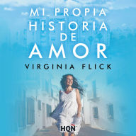 Mi propia historia de amor (Abridged)