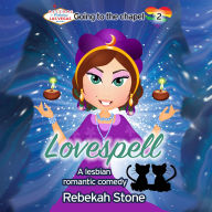 Lovespell: A lesbian romantic comedy