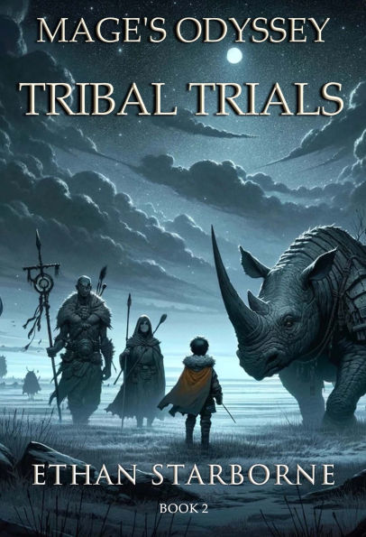 Odyssey of the Mage: Tribal Trials: 2