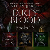 Dirty Blood: Books 1-3