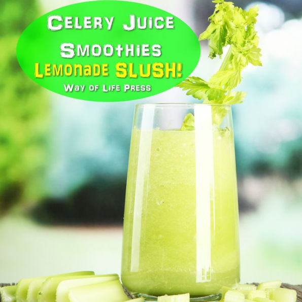 Celery Juice Smoothies - Lemonade Slush