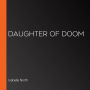 Daughter of Doom