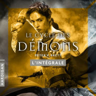 Le Cycle des démons - L'Intégrale