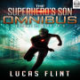The Superhero's Son Omnibus Volume 2: Books 4-6