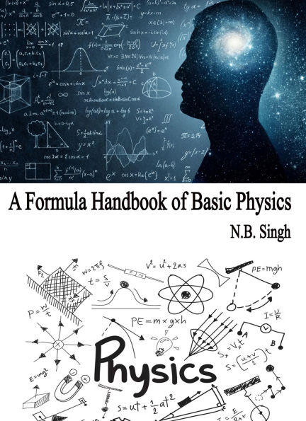 A Formula Handbook of Basic Physics