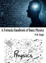 A Formula Handbook of Basic Physics