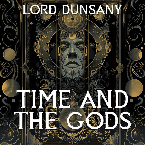 Time And The Gods