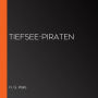 Tiefsee-Piraten