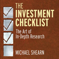 The Investment Checklist: The Art of In-Depth Research