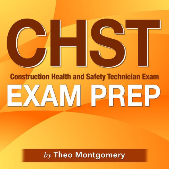 CHST Exam Prep: 
