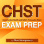 CHST Exam Prep: 