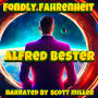 Fondly Fahrenheit: The Heat of Murder in a Cold Future