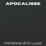 La Sacra Bibbia - Apocalisse - Versione di Giovanni Luzzi