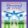 Plenitud de vivir