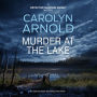 Murder at the Lake: An addictive heart-pounding crime thriller