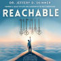 Reachable: 7 Keys to Loving, Mentoring, and Leading the Church of the Next Generations