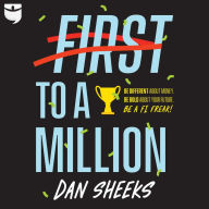 First to a Million: A Teenager's Guide to Achieving Early Financial Independence