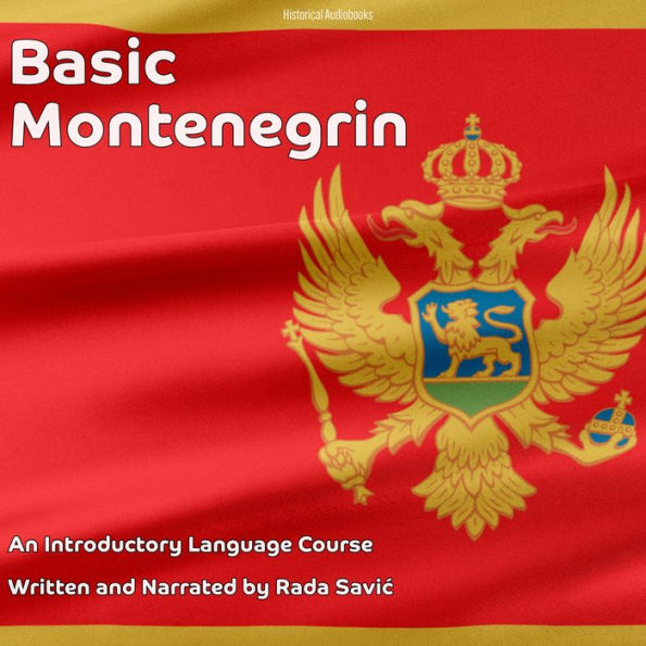 Basic Montenegrin: An Introductory Language Course