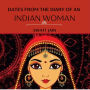 Dates from the Diary of an Indian Woman: First Year After Marraige