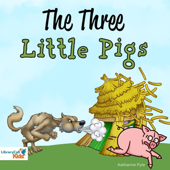 The Three Little Pigs