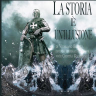 La storia è un'illusione