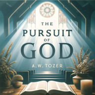 The Pursuit of God