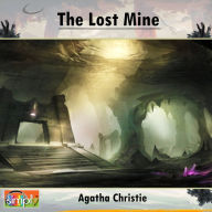 The Lost Mine: An Agatha Christie Poirot Short Story