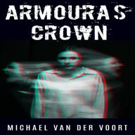 Armoura's Crown: A Short Horror Story