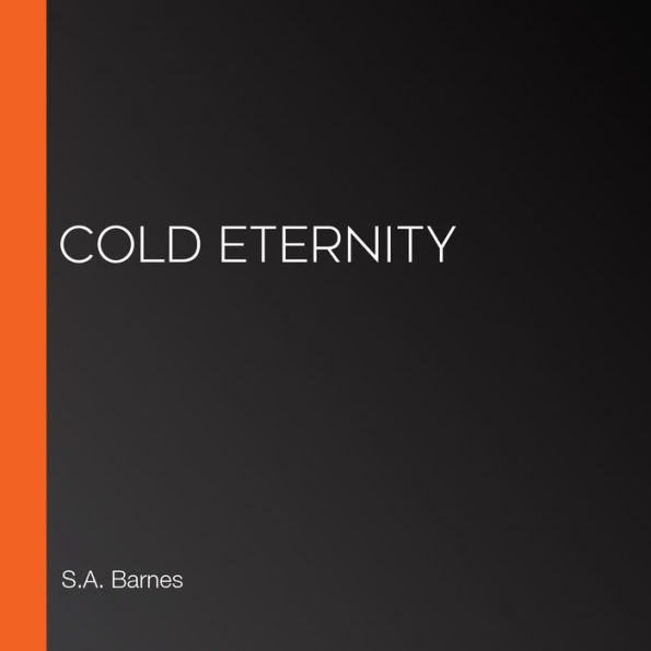 Cold Eternity