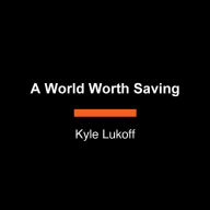 A World Worth Saving