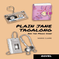 Plain Jane Tagalong and the Magic Diary (NOVEL)