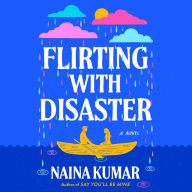 Flirting With Disaster: A Novel