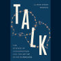 Talk: The New Science of Conversation and the Art of Being Ourselves