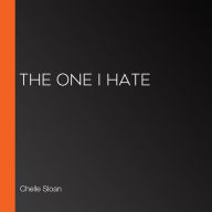 The One I Hate