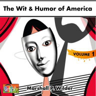 The Wit & Humor of America. Vol 1