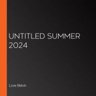Untitled Summer 2024