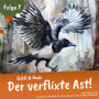 Einschlafgeschichten für Kinder ab 3 Jahren Goldi & Hubi - Der verflixte Ast! (Staffel 2, Folge 7)