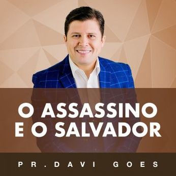 O Assassino e o Salvador