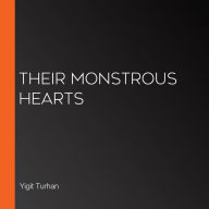 Their Monstrous Hearts