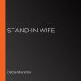 Stand-In Wife