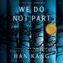 We Do Not Part: A Novel