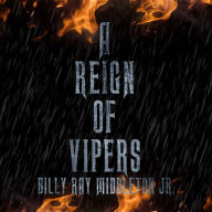 A Reign of Vipers