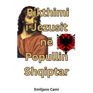Rikthimi i Jezusit në Popullin Shqiptar