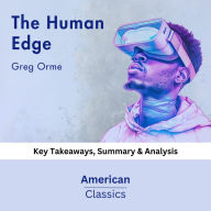 The Human Edge by Greg Orme: key Takeaways, Summary & Analysis