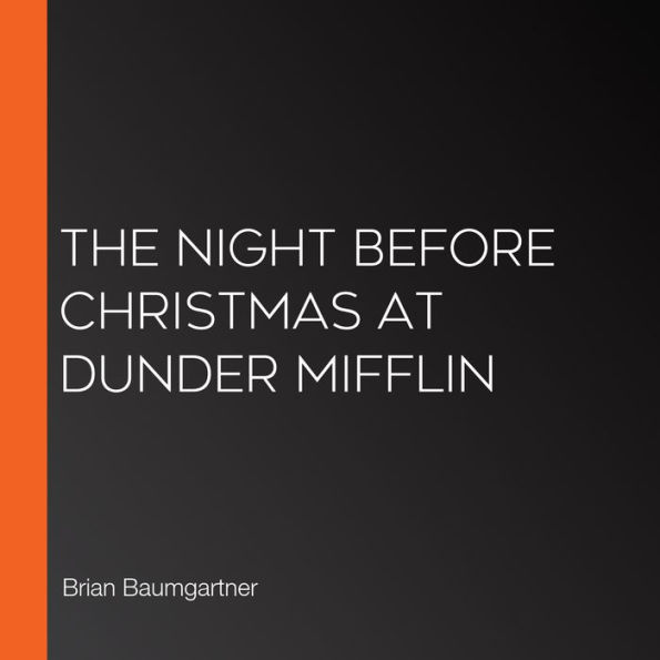 The Night Before Christmas at Dunder Mifflin