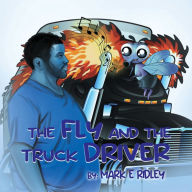 The Fly and The Truck Driver