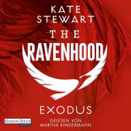 Ravenhood, The - Exodus